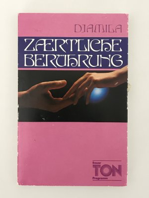 gebrauchter Tonträger – Djamila – Zärtliche Berührung