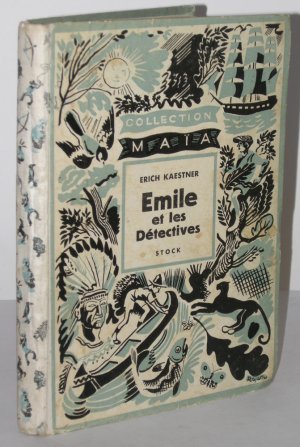 Emile et les détectives Roman pour les enfants. Traduit par Madame L. Faisans-Maury et illustré par Walter Trier