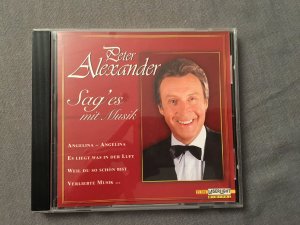 gebrauchter Tonträger – Peter Alexander – Peter Alexander: Sag' es mit Musik