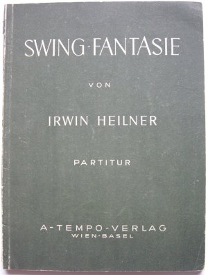 Swing-Fantasie. Orchester-Partitur.