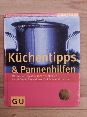 gebrauchtes Buch – Michaela Schremmer – Küchentipps & Pannenhilfe