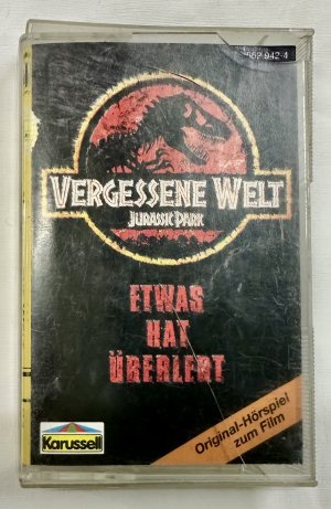 Vergessene Welt: Jurassic Park (Original-Hörspiel zum Film) Etwas hat überlebt