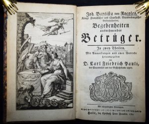 antiquarisches Buch – Rocoles, Jean-Baptiste de – Begebenheiten ausnehmender Betrüger., Mit Anmerkungen und einer Vorrede herausgegeben.