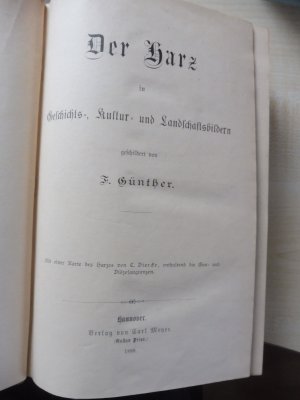 Der Harz in Geschichts-, Kultur- und Landschaftsbildern geschildert, mit Karte