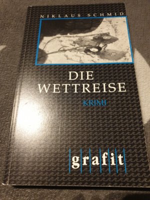 gebrauchtes Buch – Niklaus Schmid – Die Wettreise