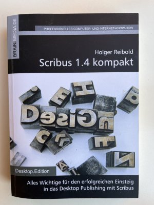 Scribus 1.4 kompakt, m. CD-ROM