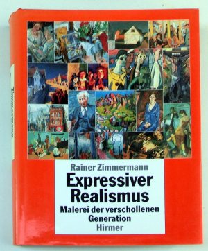 gebrauchtes Buch – Rainer Zimmermann – Expressiver Realismus