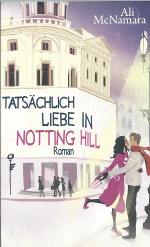 gebrauchtes Buch – Ali McNamara – Tatsächlich Liebe in Notting Hill