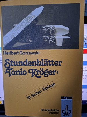 gebrauchtes Buch – Heribert Gorzawski – Stundenblätter "Tonio Kröger"