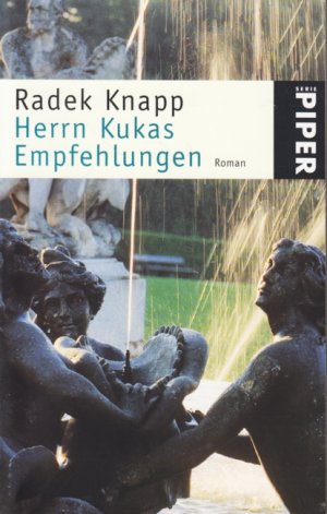 gebrauchtes Buch – Radek Knapp – Herrn Kukas Empfehlungen : Roman.