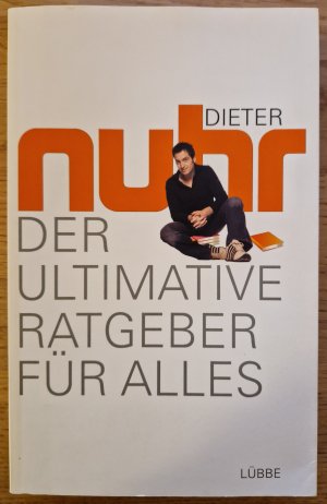 Der ultimative Ratgeber für alles