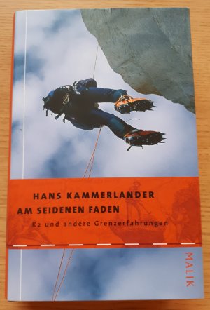 gebrauchtes Buch – Hans Kammerlander – Am seidenen Faden, signierte Ausgabe