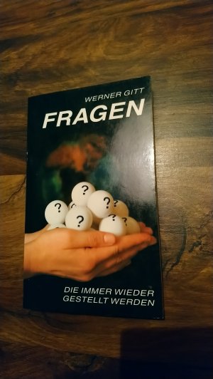 gebrauchtes Buch – Gitt, Werner – Fragen, die immer wieder gestellt werden