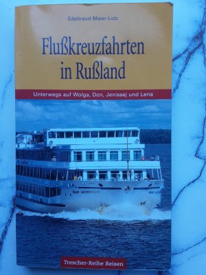 gebrauchtes Buch – Edeltraud Maier-Lutz – Flusskreuzfahrten in Russland