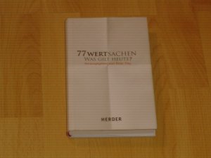 gebrauchtes Buch – Peter Frey – 77 Wertsachen. Was gilt heute?