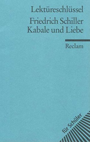 gebrauchtes Buch – Bernd Völkl – Lektüreschlüssel zu Friedrich Schiller: Kabale und Liebe