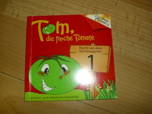 gebrauchtes Buch – Tom, die freche Tomate Nr. 1 Flucht aus dem Gemüsegarten