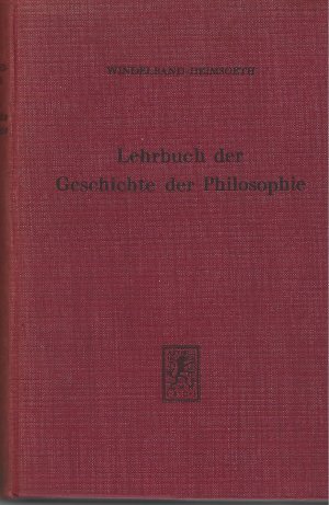 antiquarisches Buch – Wilhelm Windelbrand – Lehrbuch der Geschichte der Philosophie