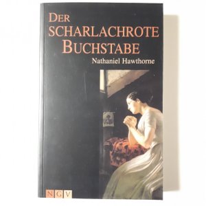 gebrauchtes Buch – Nathaniel Hawthorne – Der scharlachrote Buchstabe