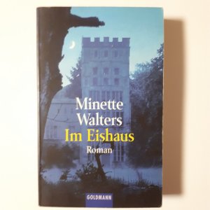 gebrauchtes Buch – Minette Walters – Im Eishaus