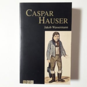 gebrauchtes Buch – Jakob Wassermann – Caspar Hauser