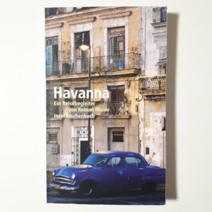 gebrauchtes Buch – Roman Rhode – Havanna - Ein Reisebegleiter