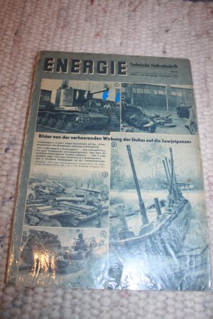 antiquarisches Buch – ORIGINAL Zeitschrift Energie mit Bildern Wehrmacht Russland Nov.1941