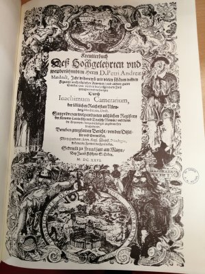 Kreutterbuch deß Hochgelehrten und weltberühmbten Herrn D. Petri Andreae Matthioli, jetzt widerrumb mit vielen schönen newen Figuren, auch nützlichen […]