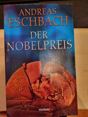 gebrauchtes Buch – Andreas Eschbach – Der Nobelpreis