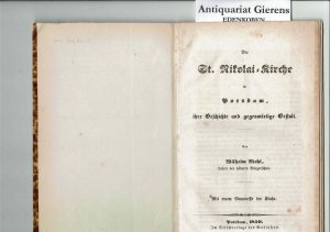 antiquarisches Buch – Wilhelm Riehl – Die St. Nikolai-Kirche in Potsdam, ihre Geschichte und gegenwärtige Gestalt - Mit einem Grundrisse der Kirche