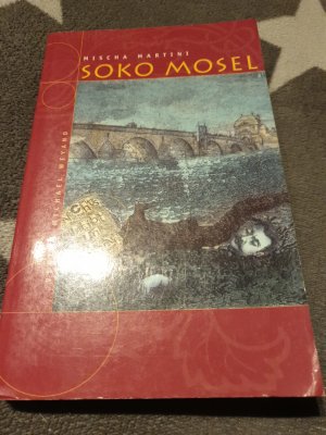 gebrauchtes Buch – Mischa Martini – SOKO Mosel