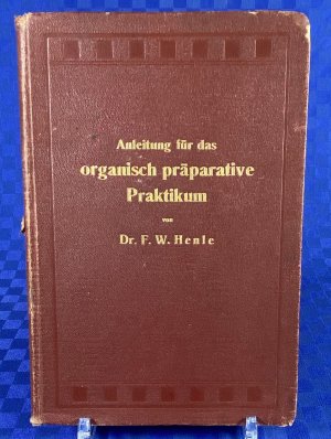 Anleitung für das organisch präparative Praktikum.