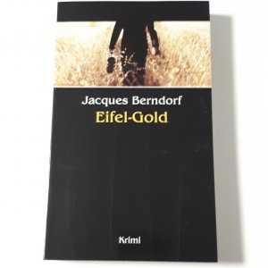 gebrauchtes Buch – Jacques Berndorf – Eifel-Gold