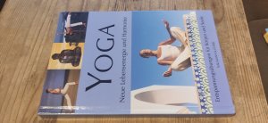 Yoga - Neue Lebensenergie und Harmonie.