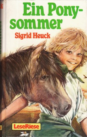 gebrauchtes Buch – Sigrid Heuck – Buch - Sigrid Heuck - Ein Ponysommer (Pony-Sommer) / Wo sind die Ponys, Tinka?