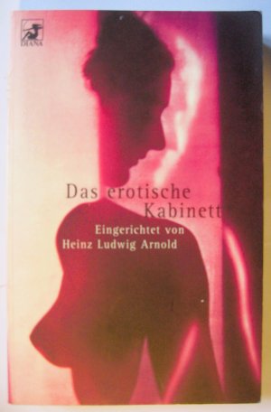 gebrauchtes Buch – Arnold, Heinz L – Das Erotische Kabinett