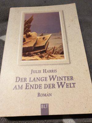 gebrauchtes Buch – Julie Harris – Der lange Winter am Ende der Welt