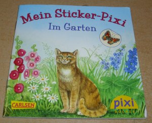 gebrauchtes Buch – Mein Sticker- Pixi Im Garten