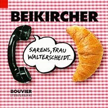 gebrauchtes Hörbuch – Konrad Beikircher – Sarens, Frau Walterscheidt