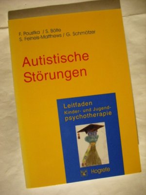 gebrauchtes Buch – Poustka, Fritz; Bölte – Autistische Störungen