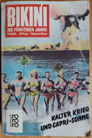 gebrauchtes Buch – Eckhard Siepmann – Bikini. Die fünfziger Jahre