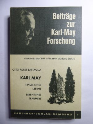 antiquarisches Buch – Heinz Stolte – Karl May  Traum eines Lebens   Leben eines Träumers