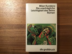 gebrauchtes Buch – Milan Kundera – Die unerträgliche Leichtigkeit des Seins