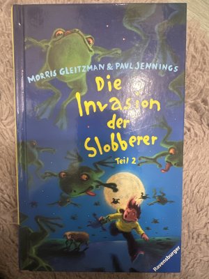 Die Invasion der Slobberer