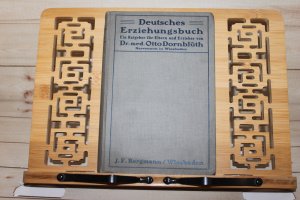 Deutsches Erziehungsbuch Ein Ratgeber für Eltern und Erzieher