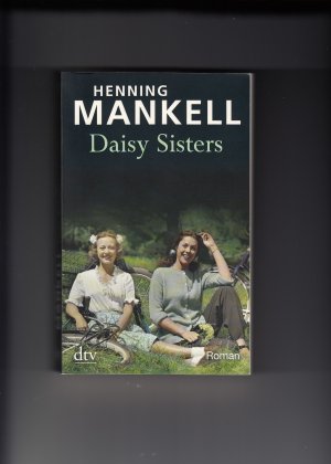 gebrauchtes Buch – Henning Mankell – Daisy Sisters