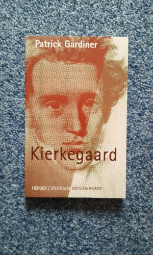 gebrauchtes Buch – Patrick Gardiner – Kierkegaard