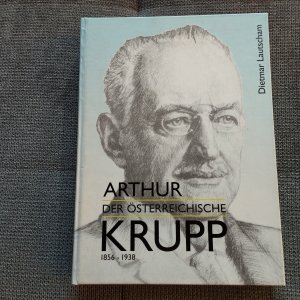 Arthur, der österreichisch Krupp