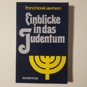 gebrauchtes Buch – Pnina Navè Levinson – Einblicke in das Judentum