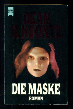 gebrauchtes Buch – Koontz, Dean R – Die Maske